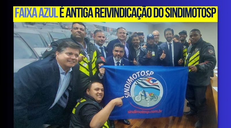 Faixa Azul: a convite da prefeitura de SP, SindimotoSP participa de evento em que Ministro do Transporte anuncia volta do projeto