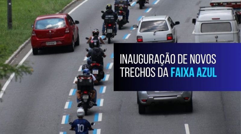 Prefeitura de SP e SindimotoSP convidam motoboys, motofretistas, entregadores e motociclistas para entrega de novos trechos da Faixa Azul